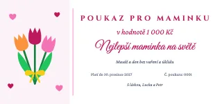 Vzor dárkového poukazu: Poukaz pro maminku